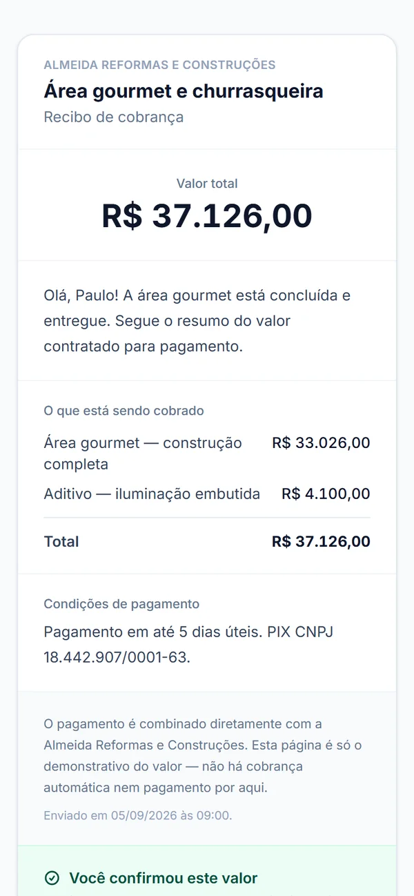 Recibo de cobrança aberto pelo cliente no celular, com o orçamento e o aditivo listados, o total e as condições de pagamento